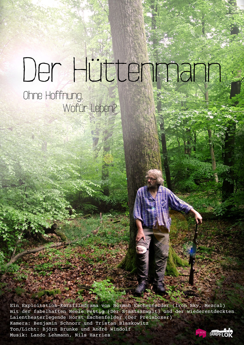 Plakat Der Hüttenmann